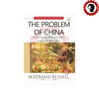 Image of The Problem of China: Persoalan dan Prediksi Masa Depan Cina
