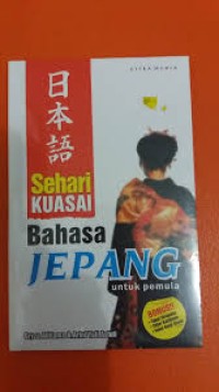 Image of Sehari Kuasai Bahasa Jepang: untuk pemula