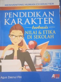 Image of Pendidikan Karakter Berbasis Nilai & Etika di Sekolah (Reinventing Human Character)